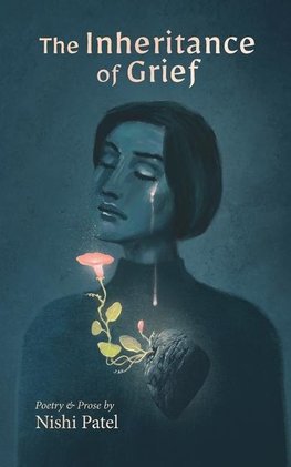 The Inheritance of Grief