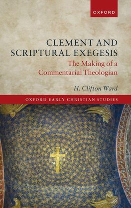 Clement and Scriptural Exegesis