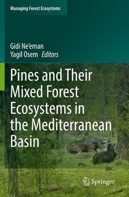 Pines and Their Mixed Forest Ecosystems in the Mediterranean Basin