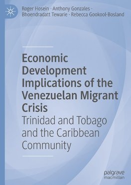 Economic Development Implications of the Venezuelan Migrant Crisis