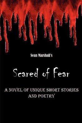 Scared of Fear