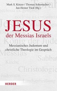 Jesus - der Messias Israels?