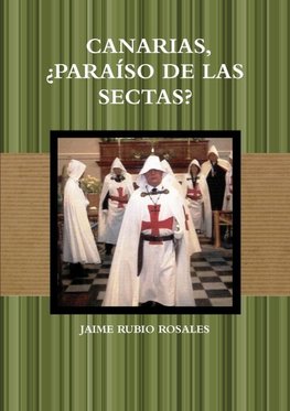 CANARIAS,¿PARAÍSO DE LAS SECTAS?