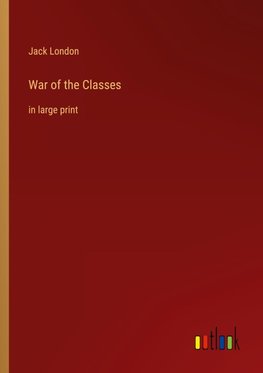 War of the Classes