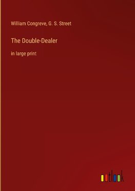 The Double-Dealer