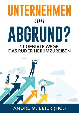Unternehmen am Abgrund?