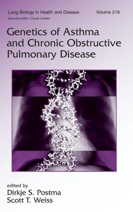 Genetics of Asthma and Chronic Obstructive Pulmonary Disease