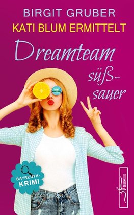 Dreamteam sÃ¼Ãsauer