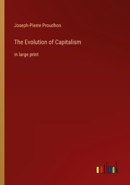 The Evolution of Capitalism