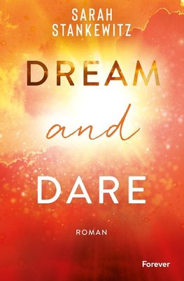 Dream and Dare