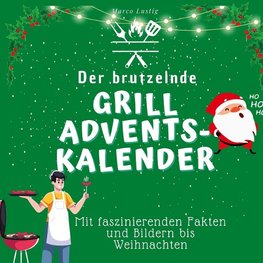 Der brutzelnde Grill-Adventskalender