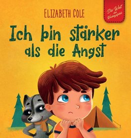 Ich bin stärker als die Angst
