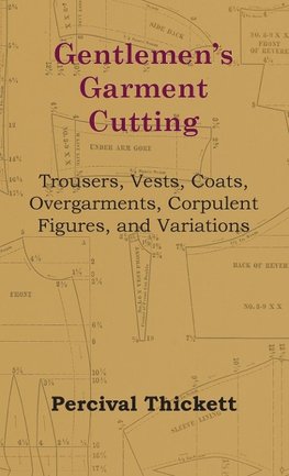 Gentlemen's Garment Cutting