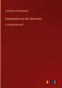 Bruchstücke aus den Memoiren