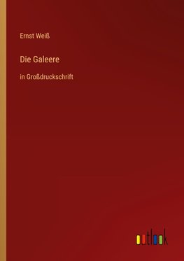 Die Galeere