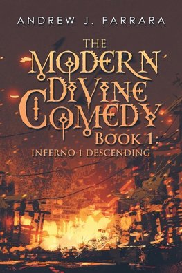 The Modern  Divine Comedy Book 1