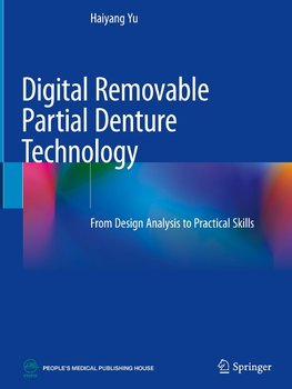 Digital Removable Partial Denture Technology