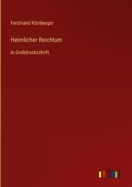 Heimlicher Reichtum