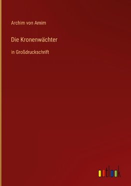 Die Kronenwächter