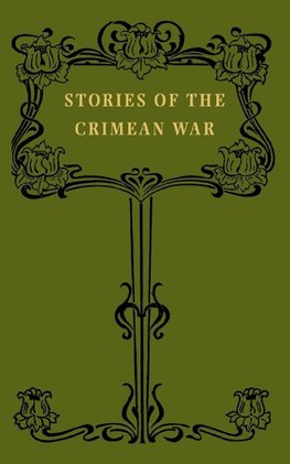 STORIES OF THE CRIMEAN WAR