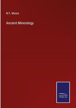 Ancient Mineralogy
