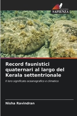 Record faunistici quaternari al largo del Kerala settentrionale