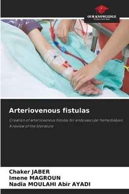 Arteriovenous fistulas