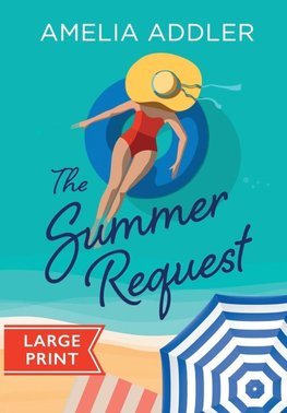 The Summer Request
