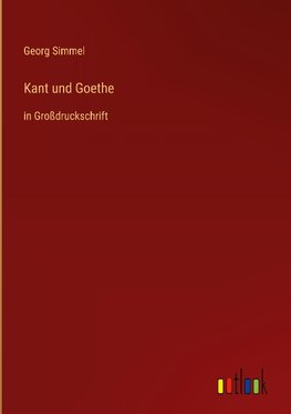 Kant und Goethe
