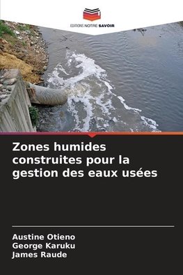 Zones humides construites pour la gestion des eaux usées
