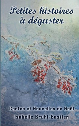 Petites histoires à déguster