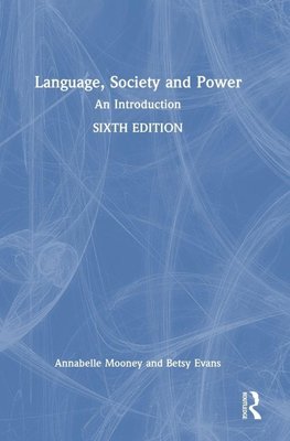 Language, Society and Power