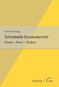Schnittstelle Kunstunterricht