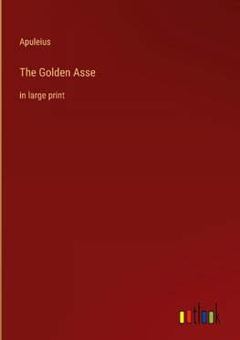 The Golden Asse