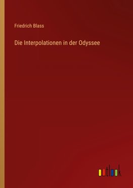 Die Interpolationen in der Odyssee