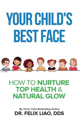 Your Child's Best Face