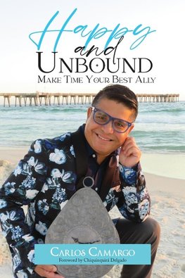HAPPY AND UNBOUND