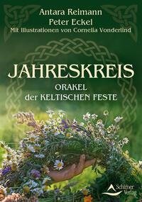 Jahreskreis - Orakel der keltischen Feste
