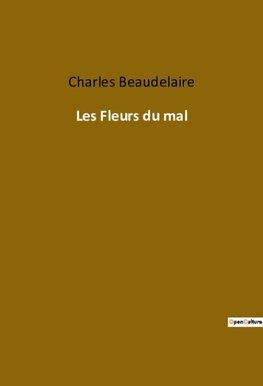 Les Fleurs du mal