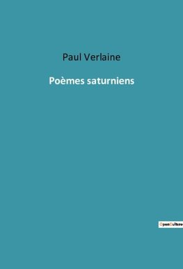 Poèmes saturniens