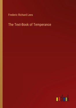 The Text-Book of Temperance