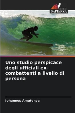 Uno studio perspicace degli ufficiali ex-combattenti a livello di persona