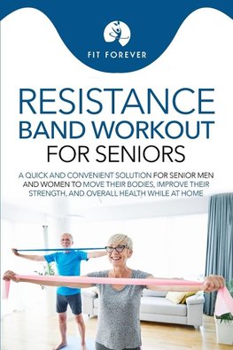 Resistance Band Workout for Seniors