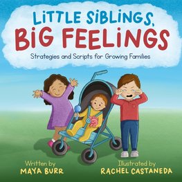 Little Siblings, Big Feelings