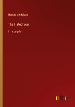 The Hated Son