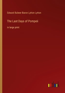The Last Days of Pompeii