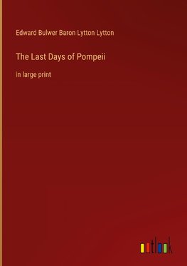 The Last Days of Pompeii