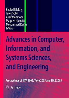 Advances in Computer, Information, and Systems Sciences, and Engineering