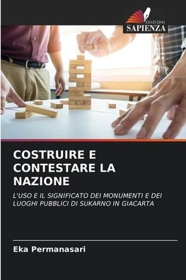 COSTRUIRE E CONTESTARE LA NAZIONE