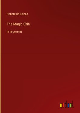 The Magic Skin